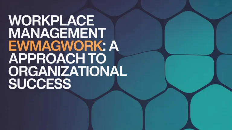 Workplace Management EWMagWork